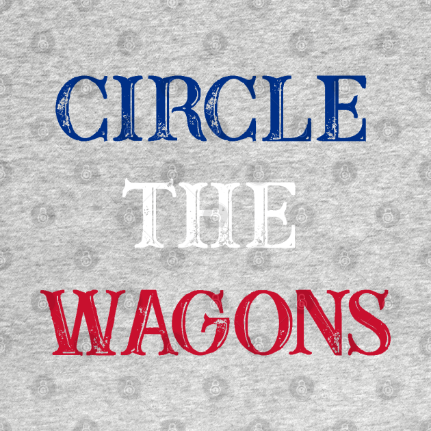 Circle The Wagons Football TShirt TeePublic